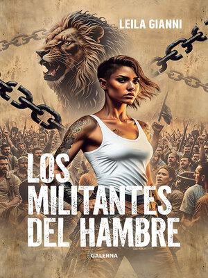 cover image of Los militantes del hambre
